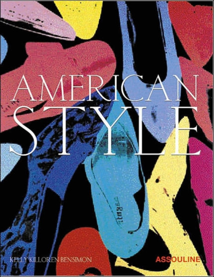 American Style by Kelly Killoren Bensimon - Hardback