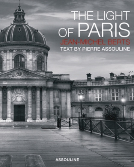 Light of Paris by Jean-Michel Berts - Hardback