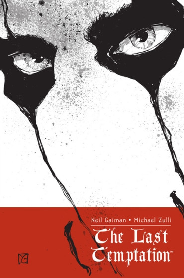 The Last Temptation by Neil Gaiman - Hardback