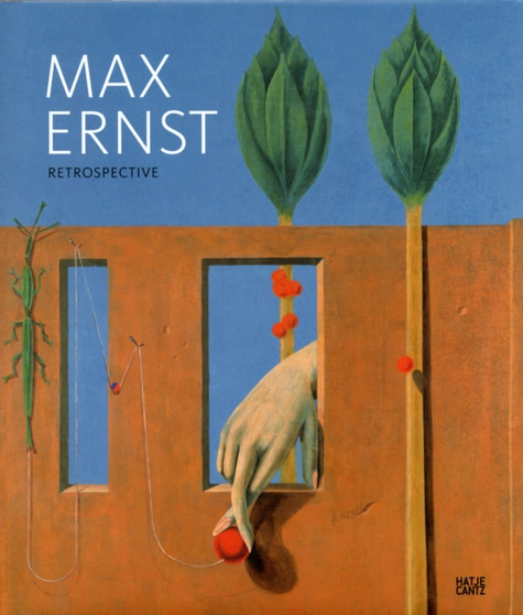 Max Ernst Retrospective by Werner Spies - Hardback