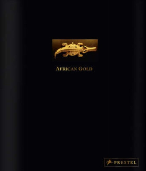 African Gold by Timothy F. Garrard - Hardback
