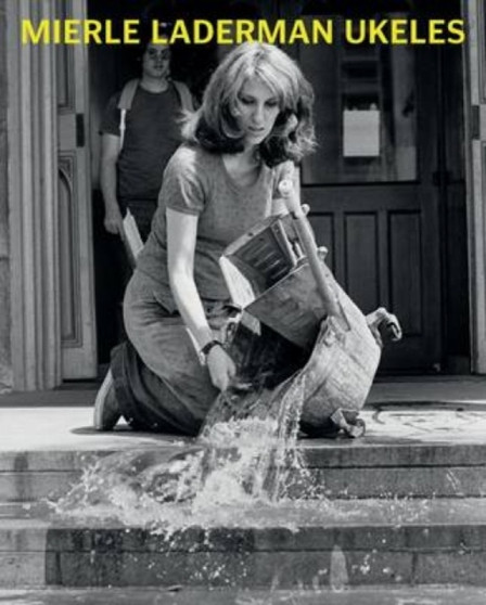 Mierle Laderman Ukules by Patricia C. Phillips - Hardback