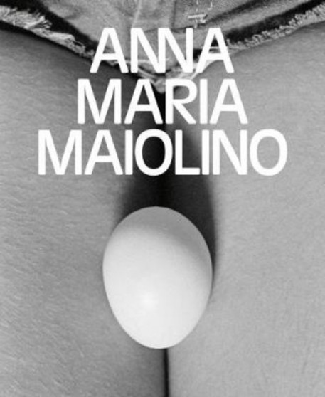 Anna Maria Maiolino by Helen Molesworth - Hardback