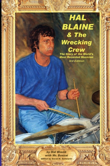 David Goggin Hal Blaine And The Wrecking Crew 3rd Edition Bam by Hal Blaine - Paperback
