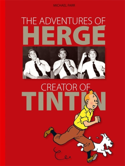 The Adventures of Herge by Michael Farr - Hardback