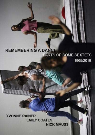 Yvonne Rainer - Remembering a Dance - Part of Some Sextets 1965/2019 by Yvonne Rainer - Paperback