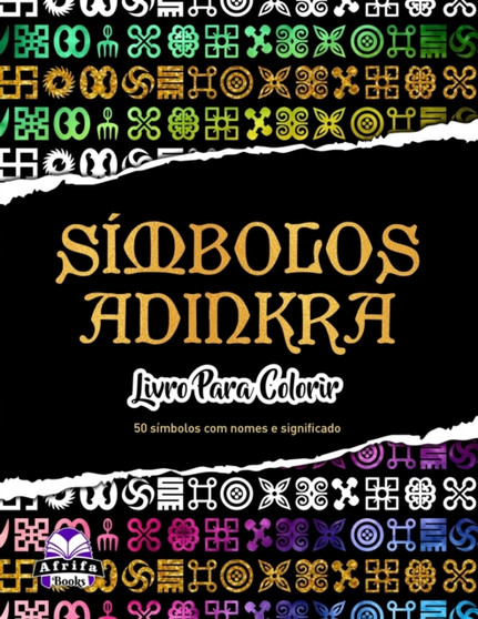 Simbolos Adinkra : Livro para colorir by Edward Afrifa Manu - Paperback