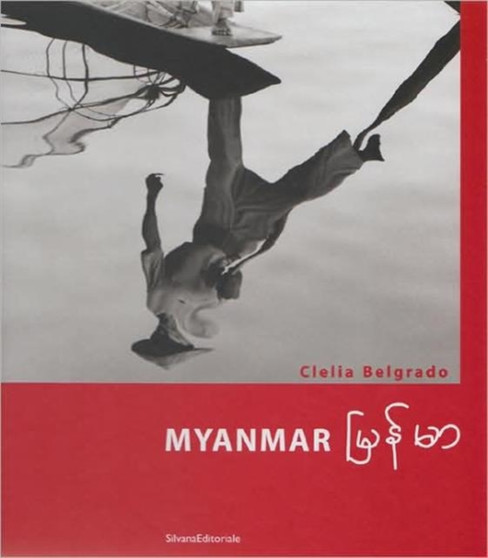 Myanmar by Clelia Belgrado - Hardback