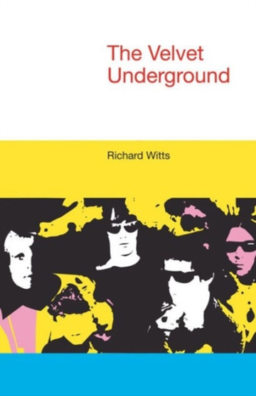 The Velvet Underground by Richard Witts - Paperback