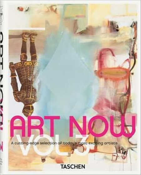 Art Now! 3 by Hans Werner Holzwarth - Hardback