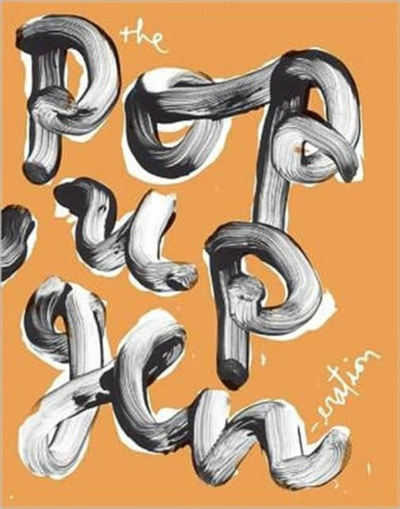 The Pop-Up Generation: Design Between Dimensions by Lidewij Edelkoort - Hardback