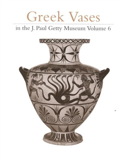 Greek Vases in the J.Paul Getty Museum : v. 6 : No. 9 by C.W. Neeft - Paperback