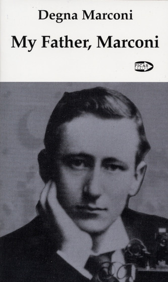 My Father, Marconi by Degna Marconi - Paperback