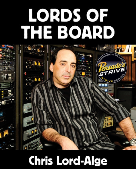 Lords of the Board by Chris Lord-Alge - Paperback