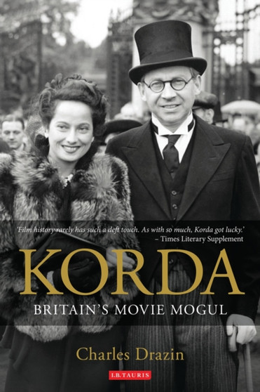 Korda : Britain's Movie Mogul by Charles Drazin - Paperback
