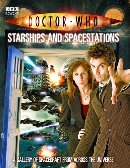 Doctor Who: Starships and Spacestations by Justin Richards - Paperback