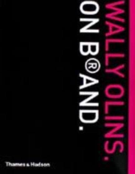 Wally Olins on B(r)and by Wally Olins - Hardback