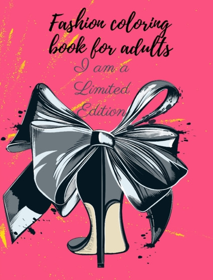 Fashion coloring book for adults by Cristie Jameslake - Hardback