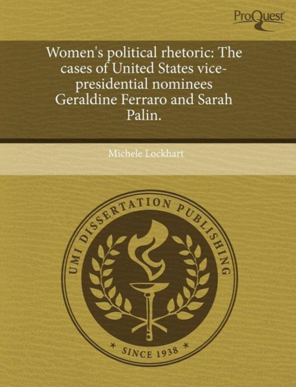Women's Political Rhetoric: The Cases of United States Vice-Presidential Nominees Geraldine Ferraro and Sarah Palin by Richard Anderson - Paperback