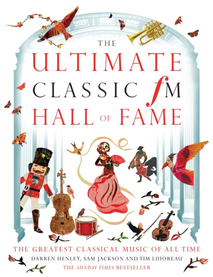 Ultimate Classic FM Hall of Fame by Darren Henley - Hardback