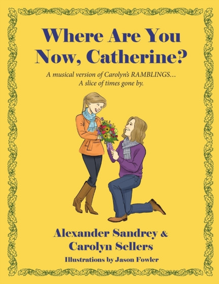 Where Are You Now, Catherine? by Alexander Sandry - Paperback