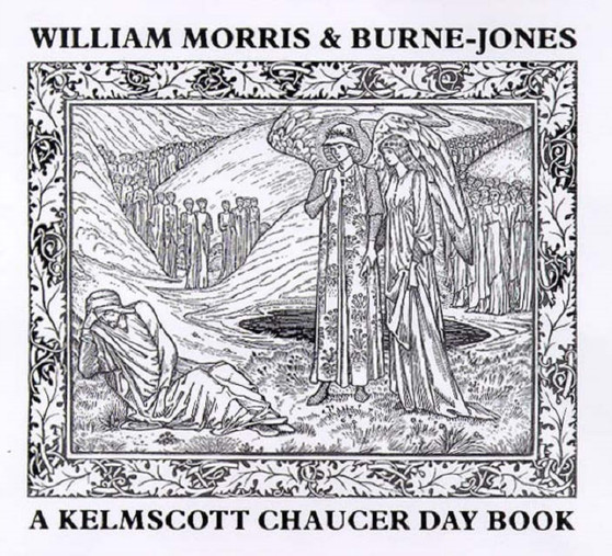 William Morris and Burne-Jones - A Kelmscott Chaucer Day Book by Ann S. Dean - Paperback