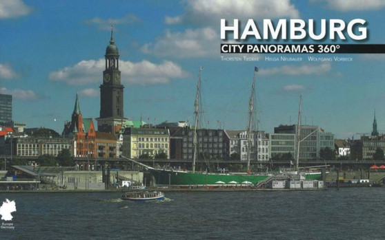 Hamburg : City Panoramas 360 by Thorsten Tiedeke - Hardback