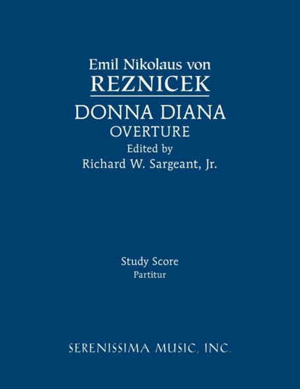 Donna Diana Overture : Study score by Emil Nikolaus Von Reznicek - Paperback