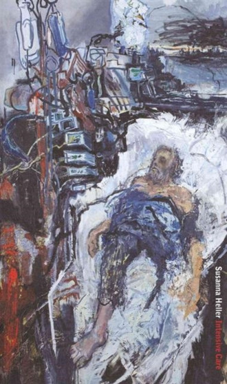 Susanna Heller : Intensive Care by Karen Wilkin - Paperback