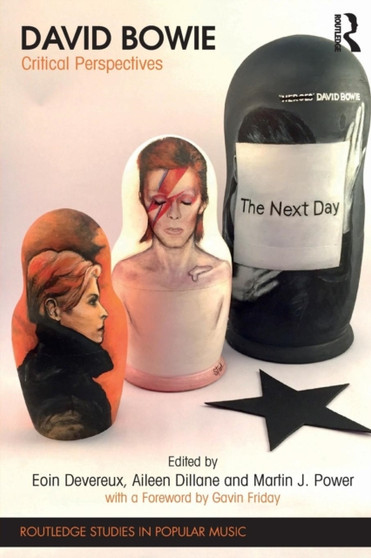 David Bowie : Critical Perspectives by Eoin Devereux - Paperback
