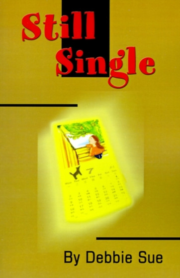 Still Single by Debbie Sue Goodman - Paperback