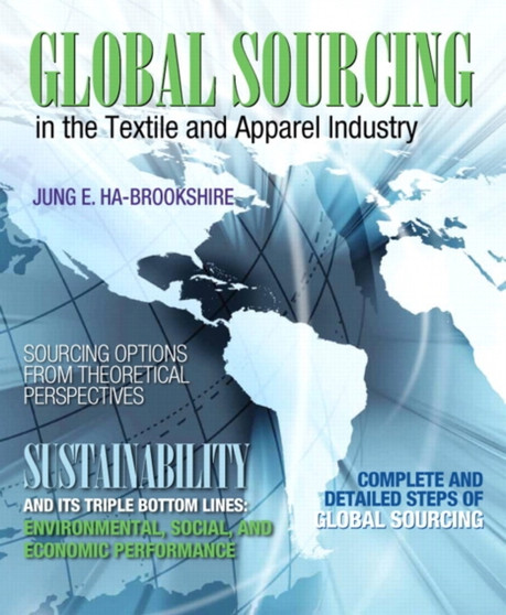 Global Sourcing in the Textile and Apparel Industry by Jung E. Ha-Brookshire - Paperback