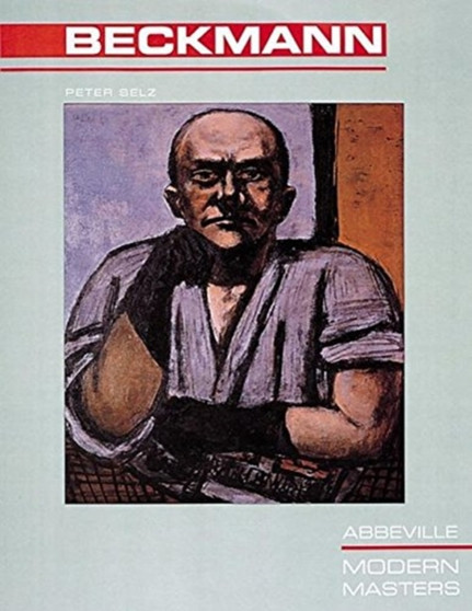 Max Beckmann by Peter Selz - Hardback