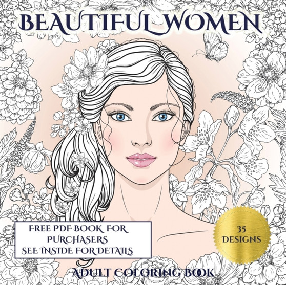 Adult Coloring Book (Beautiful Women) : An adult coloring (colouring) book with 35 coloring pages: Beautiful Women (Adult colouring (coloring) books) : 4 by James Manning - Paperback