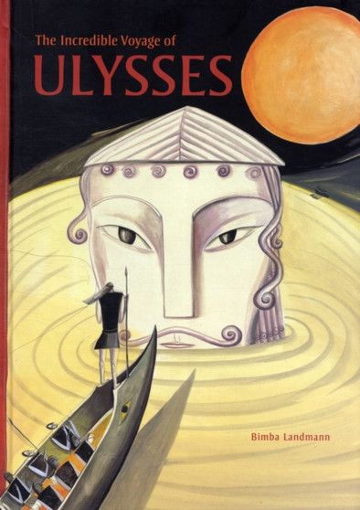 The Incredible Voyage of Ulysses by . Landmann - Hardback