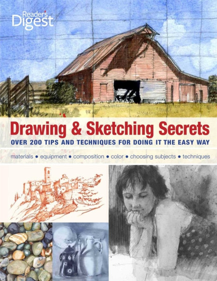 Drawing and Sketching Secrets : 200 Tips and Techniques for Drawing the Easy Way by Donna Krizek - Paperback