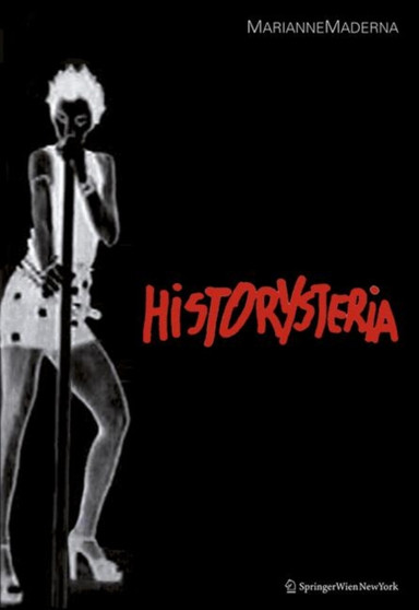 Marianne Maderna : Historysteria by Marianne Maderna - Hardback