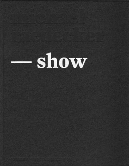 Michael Raedecker : Show by Alison M. Gingeras - Hardback