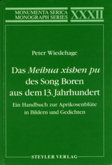 Ein Handbuch zur Aprikosenblute in Bildern und Gedichten : Ein Handbuch zur Aprikosenblute in Bildern und Gedichten by Peter Weidehage - Hardback