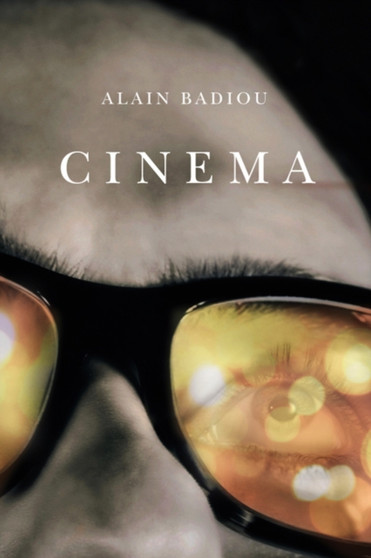 Cinema by Alain Badiou - Paperback
