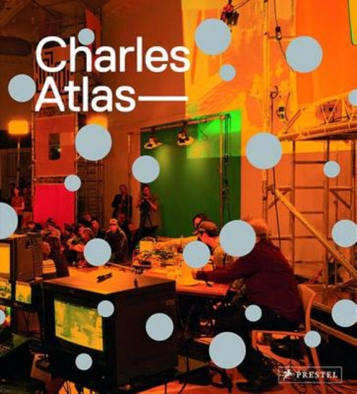 Charles Atlas by Stuart Comer - Hardback