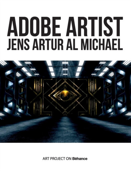 Adobe Artist : Jens Artur Al Michael by Jens Artur Al Michael - Paperback