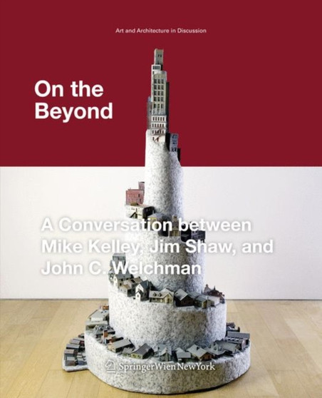 On the Beyond by Mike Kelley - Paperback