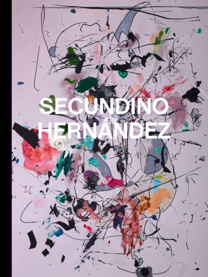 Secundino Hernandez by John Doe - Paperback