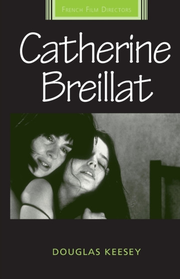 Catherine Breillat by Douglas Keesey - Paperback