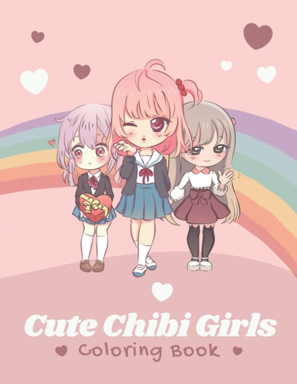 Cute Chibi Girls Coloring Book : Cute Lovable Kawaii Japanese Characters In Fun Fantasy Anime Coloring Page For Kids And Adults Delightful Fantasy Scenes for Relaxation, 8.511 115 pages by Miranda Publishing - Paperback