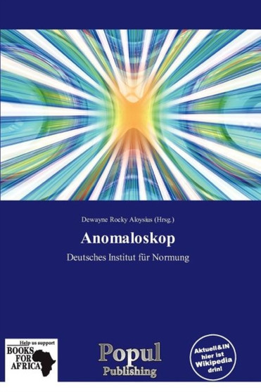 Anomaloskop by Dewayne Rocky Aloysius - Paperback