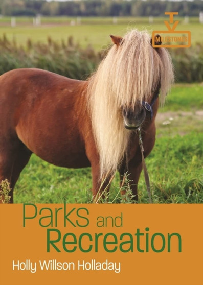 Parks and Recreation by Holly Willson Holladay - Paperback