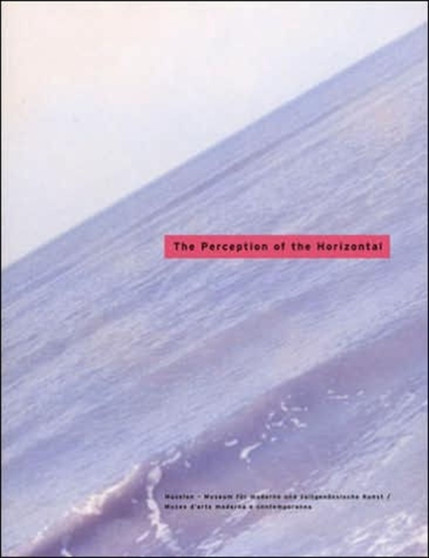 The Perception of the Horizontal by Andreas Hapkemeyer - Paperback