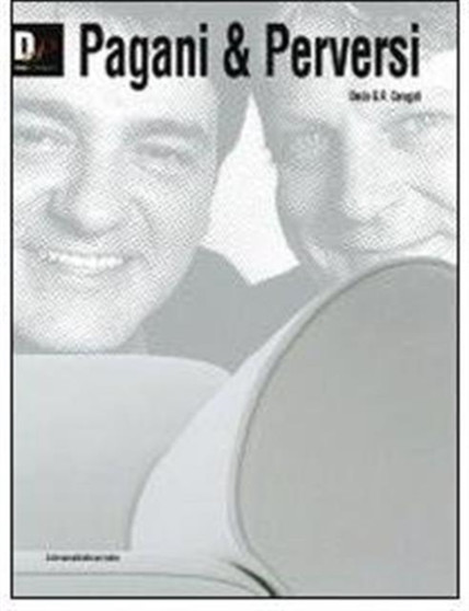 Pagani and Perversi by Decio G.R. Carugati - Paperback